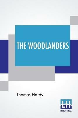 The Woodlanders - Thomas Hardy - cover