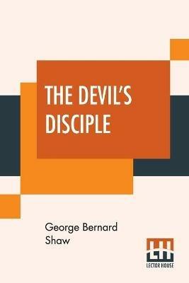 The Devil's Disciple - George Bernard Shaw - cover