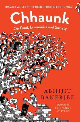 Chhaunk On Food, Economics And Society - Abhijit Banerjee - cover