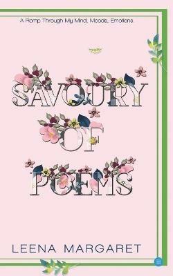 Savoury of poems (Romp through My mind, Moods Emotions) - Leena Margaret - cover