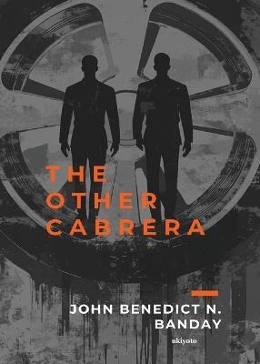 The Other Cabrera - John Benedict Banday - cover