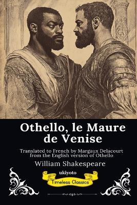 Othello, le Maure de Venise French Version - William Shakespeare - cover