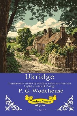 Ukridge French Version - P G Wodehouse - cover