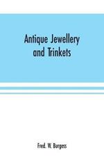 Antique Jewellery and Trinkets