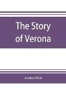 The story of Verona - Alethea Wiel - cover