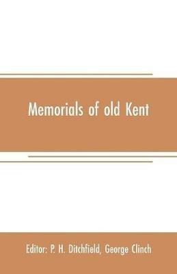 Memorials of old Kent - cover