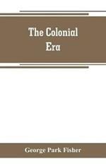 The colonial era