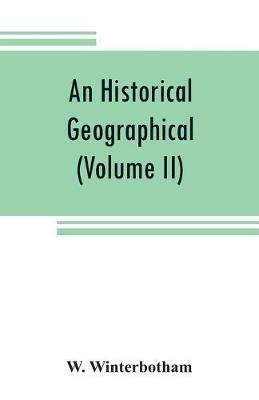 An historical, geographical, commercial and philosophical view of the American United States, and of the European settlements in America and the West-Indies (Volume II) - W Winterbotham - cover