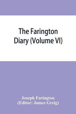The Farington diary (Volume VI) - Joseph Farington - cover