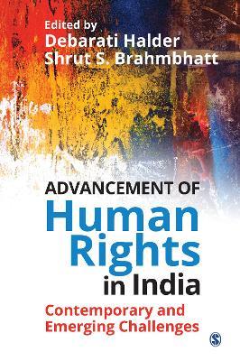 Advancement of Human Rights in India: Contemporary and Emerging Challenges - cover