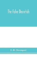 The False decretals - E H Davenport - cover