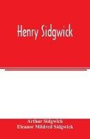 Libro inglese Henry Sidgwick Arthur Sidgwick , Eleanor Mildred Sidgwick