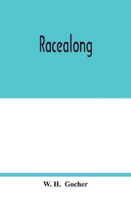 Racealong - W H - cover