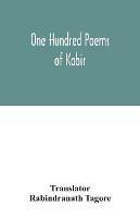 One hundred poems of Kabir - cover