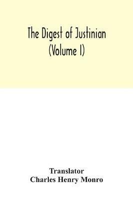 The Digest of Justinian (Volume I) - cover