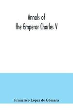Annals of the Emperor Charles V