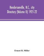 Hendersonville, N.C., city directory (Volume II) 1921-22