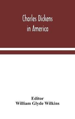 Charles Dickens in America - cover
