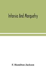 Intarsia and marquetry