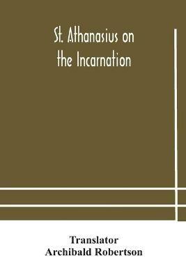 St. Athanasius on the incarnation - cover