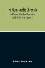 The Numismatic Chronicle And Journal Of The Royal Numismatic Society (Volume Ii)
