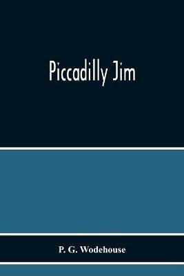 Piccadilly Jim - P G Wodehouse - cover