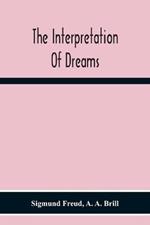 The Interpretation Of Dreams