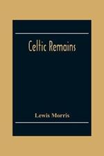 Celtic Remains