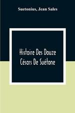 Histoire Des Douze Cesars De Suetone