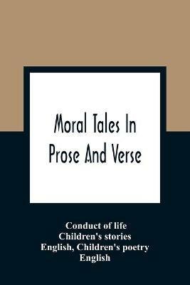 Moral Tales In Prose And Verse - Conduct of Life - cover