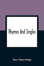Rhymes And Jingles