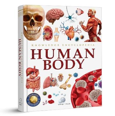 Knowledge Encyclopedia: Human Body - Wonder House Books - cover