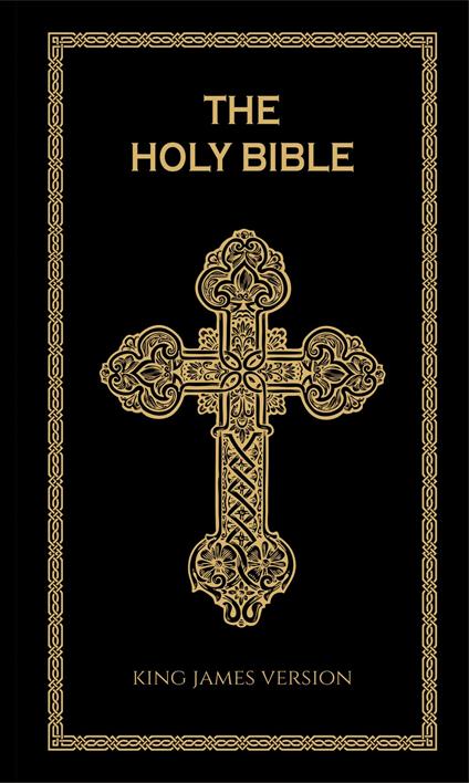 The Holy Bible