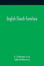 English Church Furniture