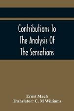 Contributions To The Analysis Of The Sensations