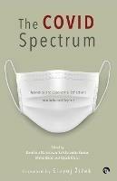 The Covid Spectrum Theoretical and Experiential Reflections from India and Beyond - cover