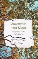 Libro in inglese Encounter with Kiran Fragments from a Relationship  - Nayantara Sahgal