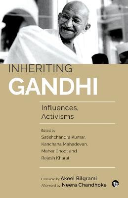 Inheriting Gandhi Influences, Activisms - cover