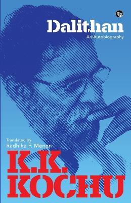 Dalithan: An Autobiography - K K Kochu - cover
