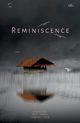Reminiscence - Rishu Sharma,Harkirat Singh - cover