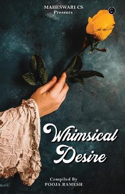 Whimsical Desire - Ramesh Pooja - cover