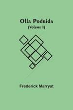 Olla Podrida (Volume I)