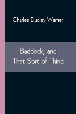 Baddeck, and That Sort of Thing - Charles Dudley Warner - cover