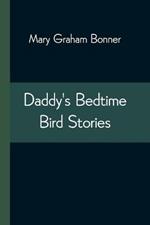 Daddy's Bedtime Bird Stories