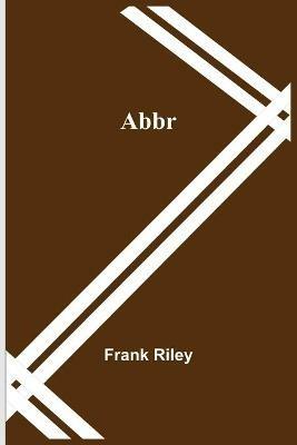 Abbr - Frank Riley - cover