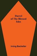 Darrel Of The Blessed Isles
