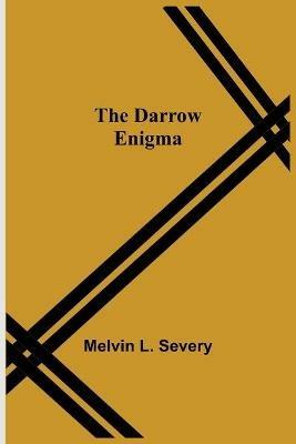 The Darrow Enigma - Melvin L Severy - cover