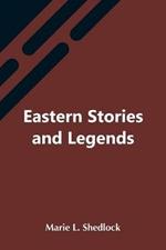 Eastern Stories And Legends