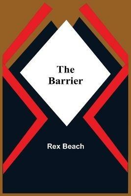 The Barrier - Rex Beach - cover