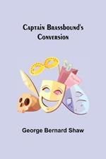 Captain Brassbound's Conversion